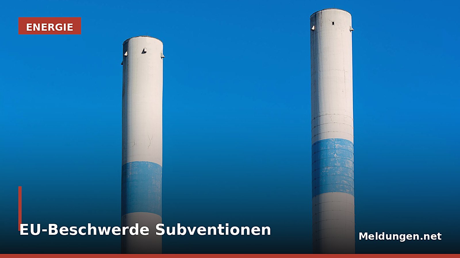 EU-Beschwerde gegen Milliarden-Subventionen für Gaskraftwerke eingereicht